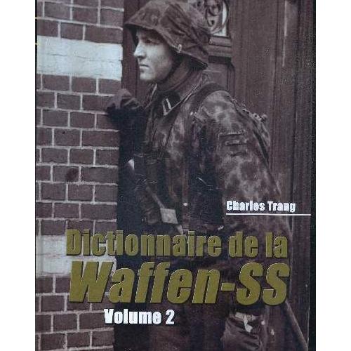 洋書 Dictionnaire de la Waffen-SS Volume 3 Amazon.fr - Dictionnaire de la Waffen-SS: Volume 3 - Trang